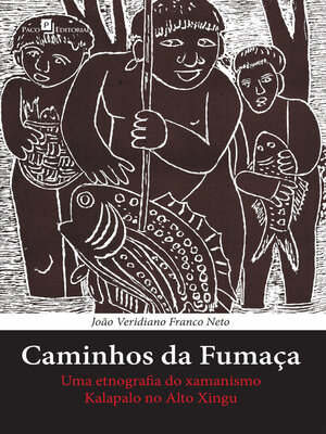 cover image of Caminhos da fumaça